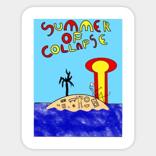 Summer Of Collapse Sticker